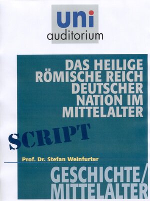 cover image of Das heilige römisches Reich deutscher Nation im Mittelalter